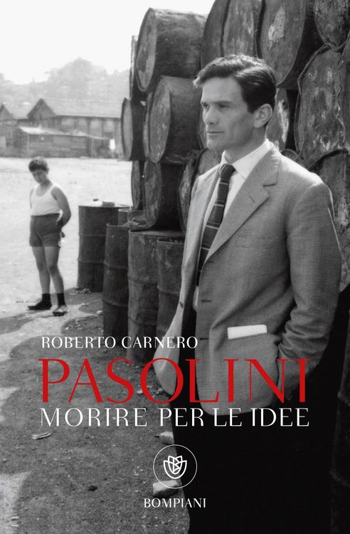 Produktbild: Morire per le idee. Vita letteraria di Pier Paolo Pasolini