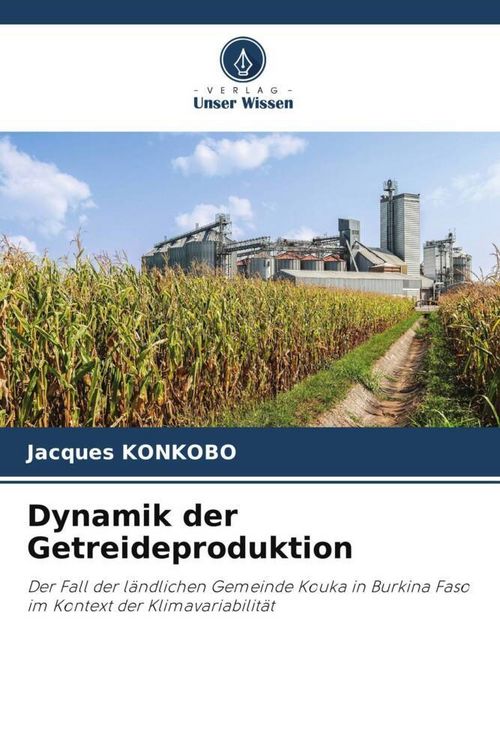 Produktbild: Dynamik der Getreideproduktion