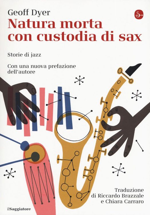 Produktbild: Natura morta con custodia di sax. Storie di jazz