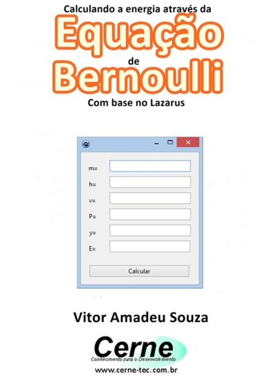 Produktbild: Calculando A Energia Atrav&eacute;s Da Equa&ccedil;&atilde;o De Bernoulli Com Base No Lazarus