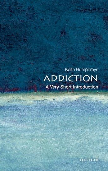 Produktbild: Addiction: A Very Short Introduction