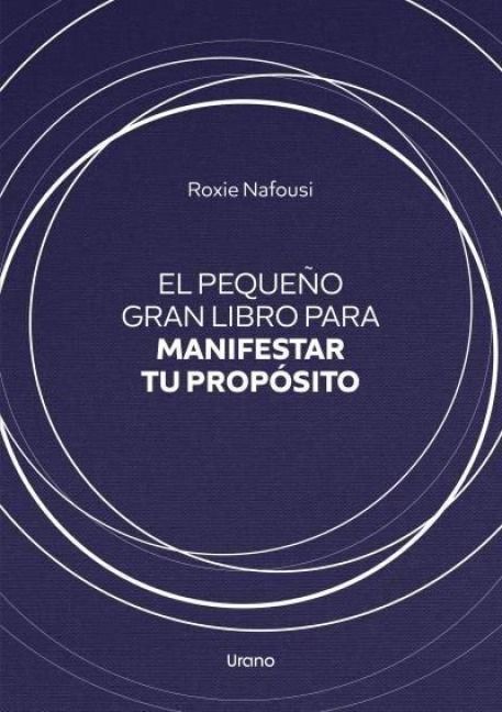 Produktbild: El peque&ntilde;o gran libro para manifestar tu prop&oacute;sito
