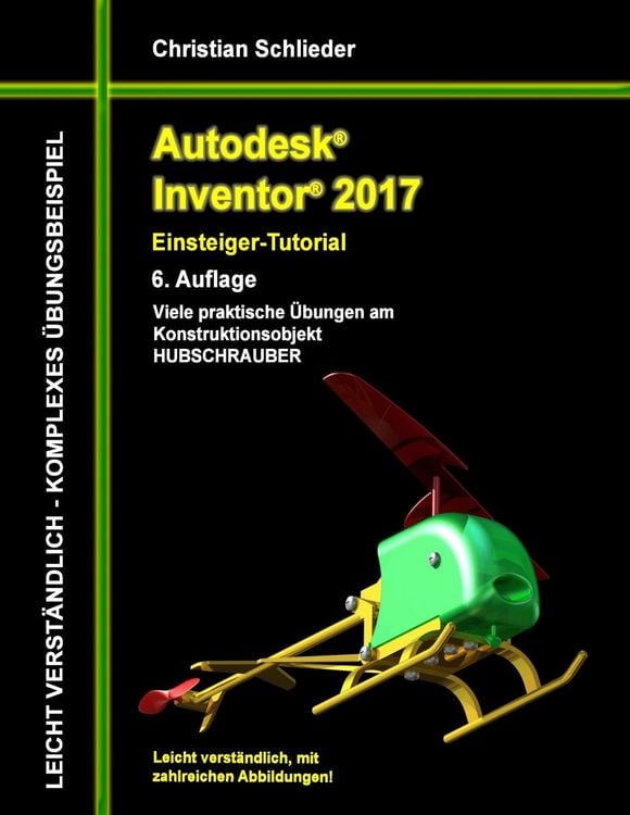 Produktbild: Autodesk Inventor 2017 - Einsteiger-Tutorial Hubschrauber