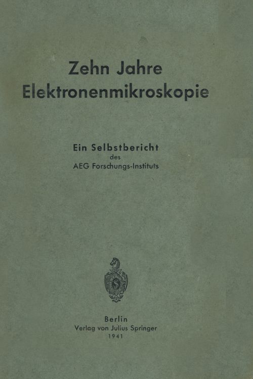 Produktbild: Zehn Jahre Elektronenmikroskopie