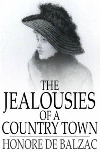 Produktbild: Jealousies of a Country Town