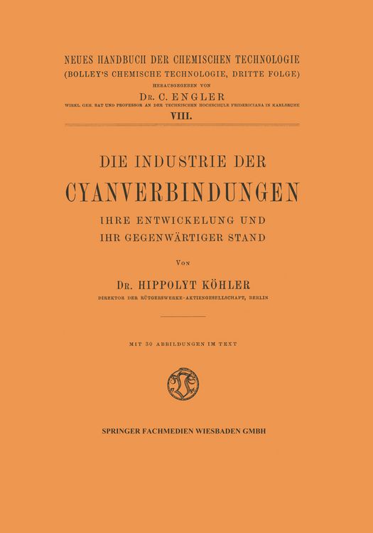 Produktbild: Die Industrie der Cyanverbindungen