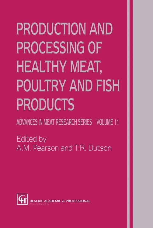 Produktbild: Production and Processing of Healthy Meat, Poultry and Fish Products