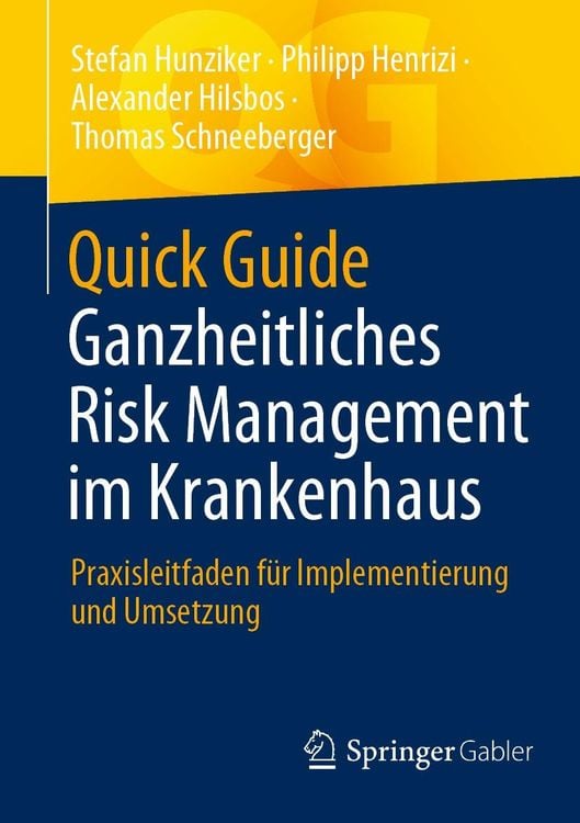Produktbild: Quick Guide Ganzheitliches Risk Management im Krankenhaus