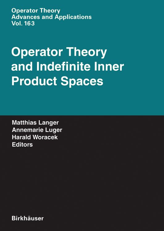 Produktbild: Operator Theory and Indefinite Inner Product Spaces