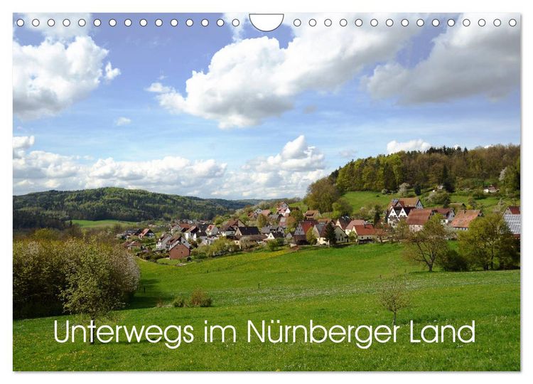 Produktbild: Unterwegs im N&uuml;rnberger Land (Wandkalender 2026 DIN A4 quer), CALVENDO Monatskalender