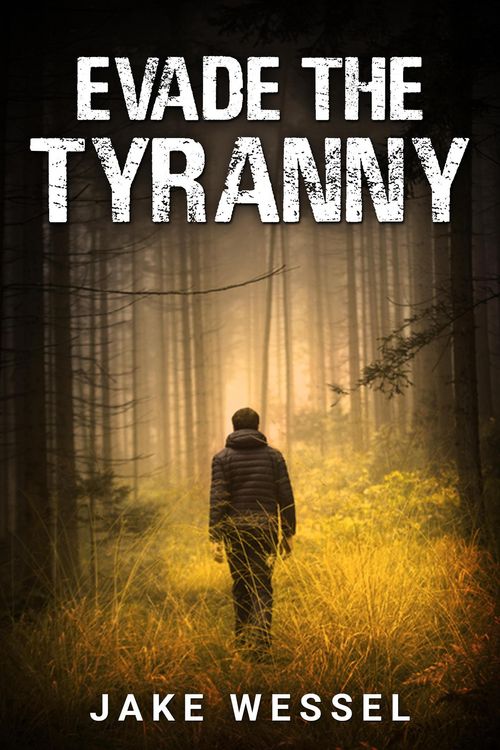 Produktbild: Evade the Tyranny (The Genocide Rebellion, #2)