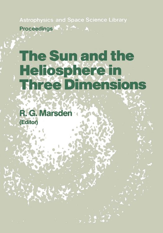 Produktbild: The Sun and the Heliosphere in Three Dimensions