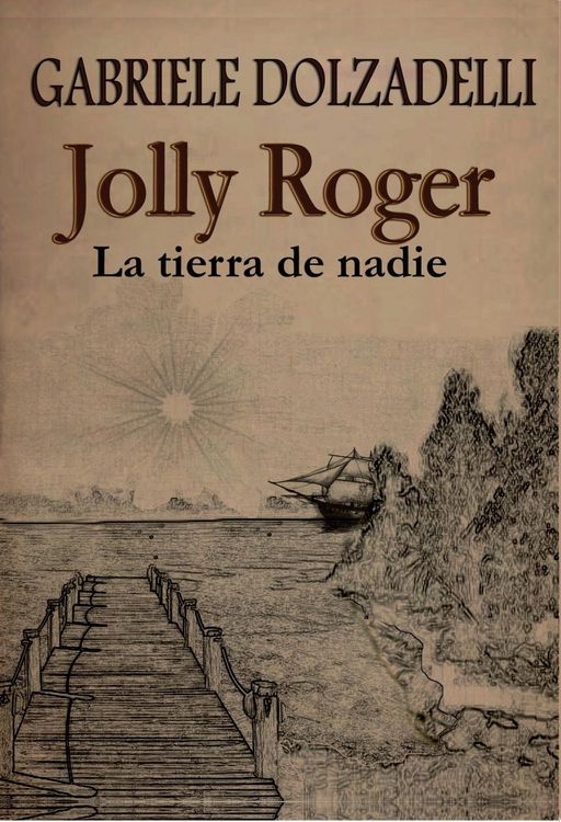 Produktbild: Jolly Roger - La tierra de nadie - Volumen I