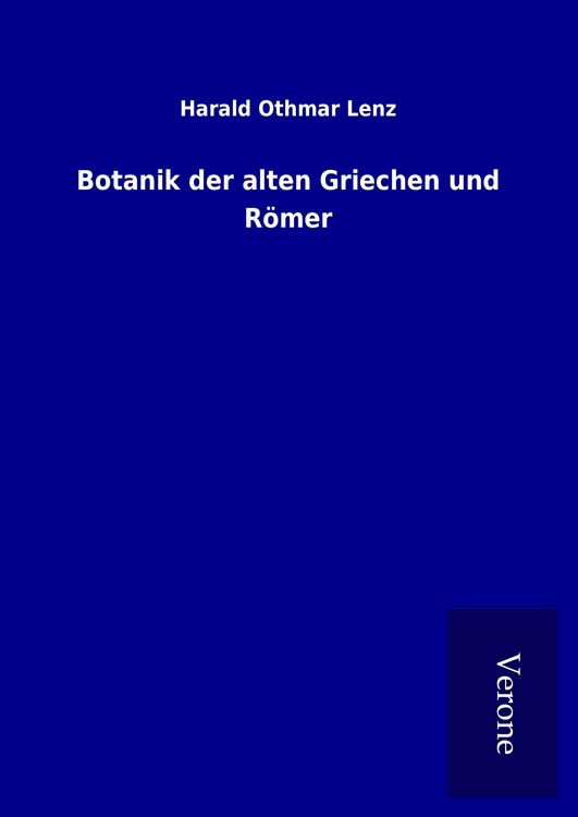 Produktbild: Botanik der alten Griechen und R&ouml;mer