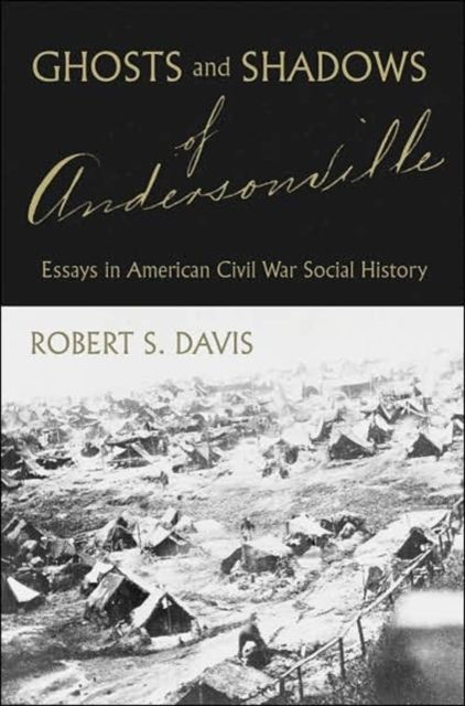 Produktbild: Ghosts and Shadows of Andersonville