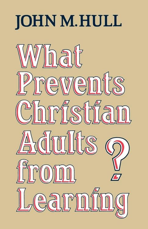 Produktbild: What Prevents Christian Adults from Learning?