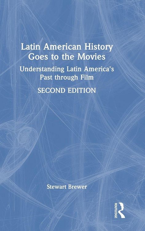 Produktbild: Latin American History Goes to the Movies