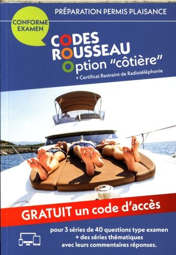 Produktbild: Code Rousseau option c&ocirc;ti&egrave;re + certificat restreint radiot&eacute;l&eacute;phonie