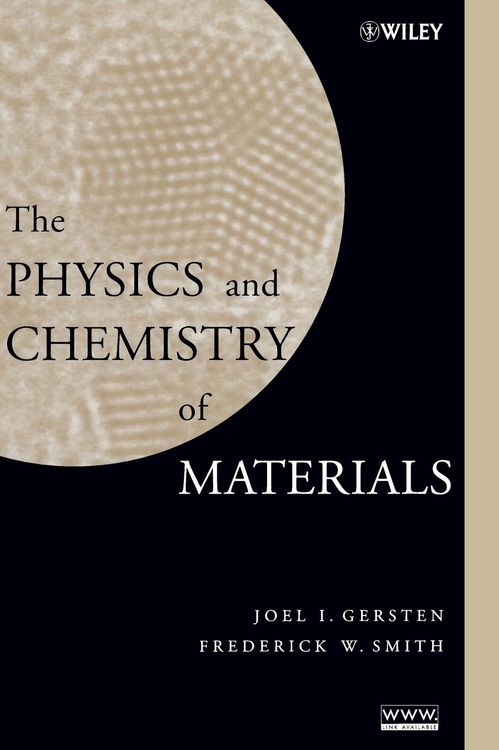 Produktbild: The Physics and Chemistry of Materials