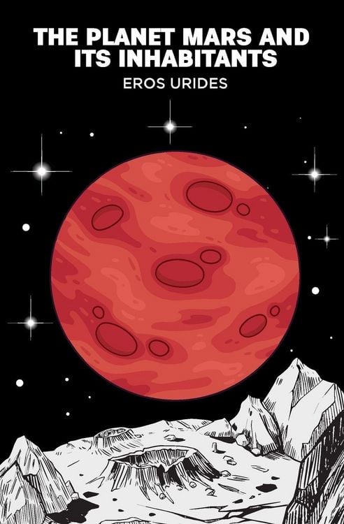 Produktbild: The Planet Mars and Its Inhabitants