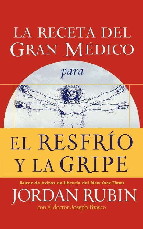 Produktbild: La Receta del Gran M&iquest;&iquest;dico Para El Resfr&iquest;&iquest;o Y La Gripe