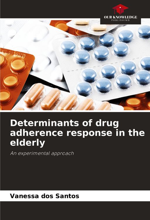 Produktbild: Determinants of drug adherence response in the elderly