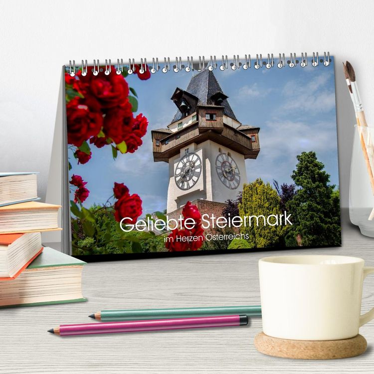 Produktbild: Geliebte Steiermark im Herzen &Ouml;sterreichs (Tischkalender 2026 DIN A5 quer), CALVENDO Monatskalender