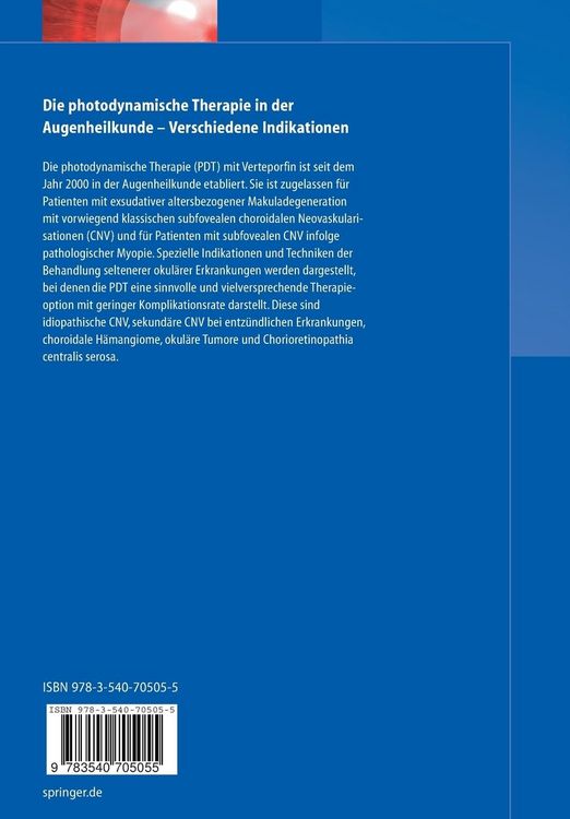 Produktbild: Die photodynamische Therapie in der Augenheilkunde - Verschiedene Indikationen
