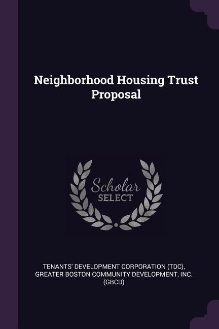 Produktbild: Neighborhood Housing Trust Proposal