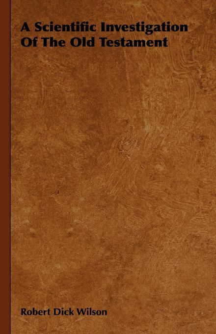 Produktbild: A Scientific Investigation of the Old Testament