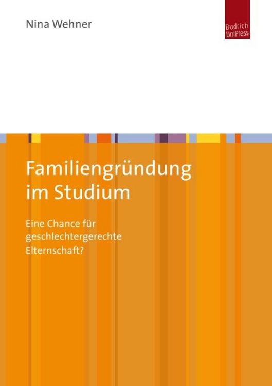 Produktbild: Familiengr&uuml;ndung im Studium