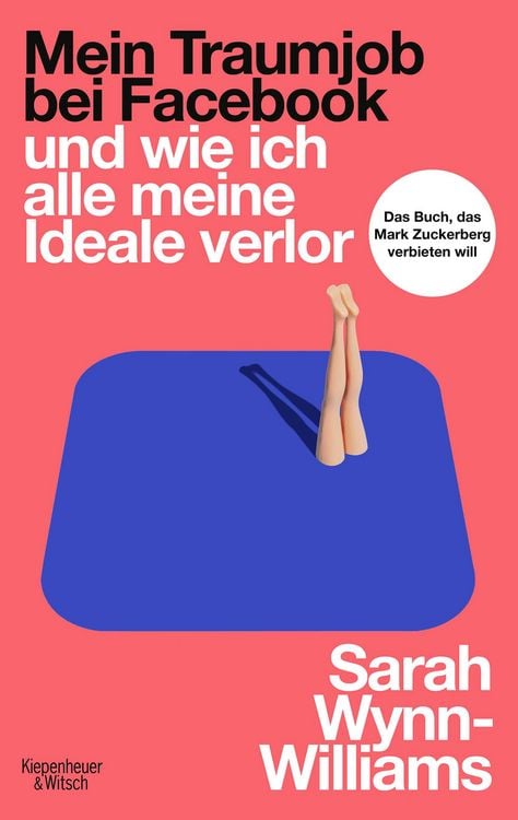 Produktbild: Mein Traumjob bei Facebook und wie ich alle meine Ideale verlor
