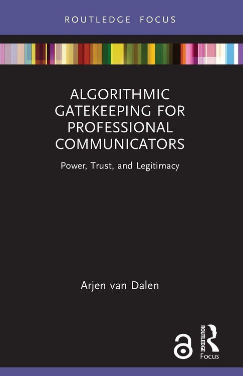 Produktbild: Algorithmic Gatekeeping for Professional Communicators