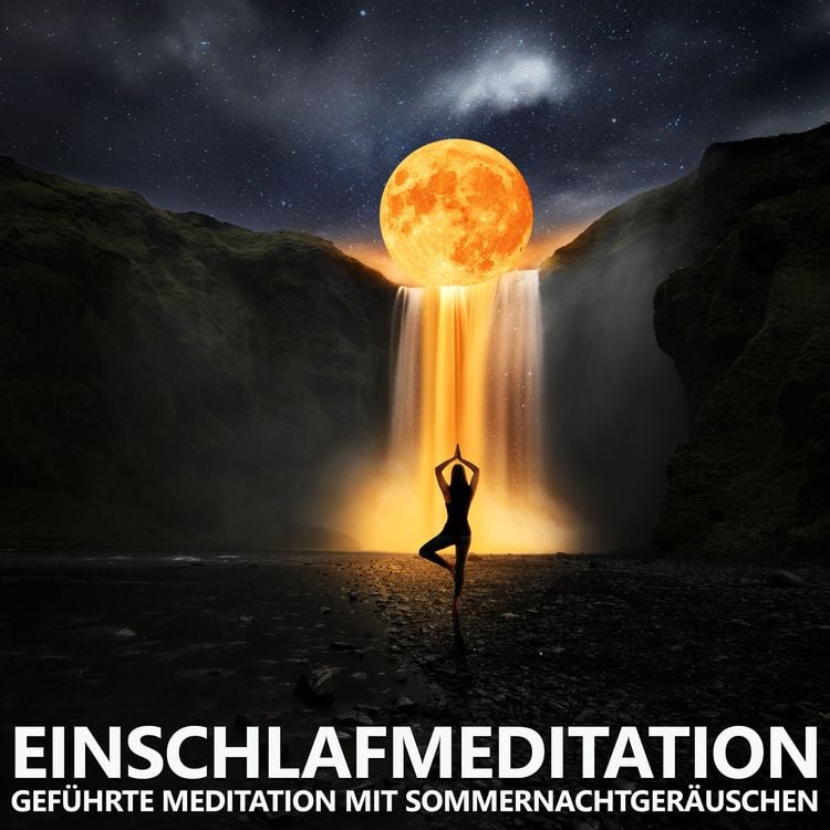 Produktbild: Einschlafmeditation | Gef&uuml;hrte Meditation mit Sommernachtger&auml;uschen