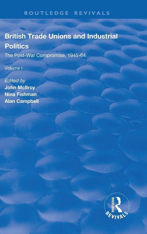 Produktbild: British Trade Unions and Industrial Politics