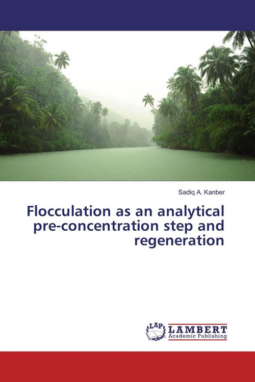 Produktbild: Flocculation as an analytical pre-concentration step and regeneration