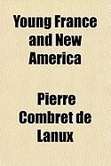Produktbild: Young France and New America Young France and New America