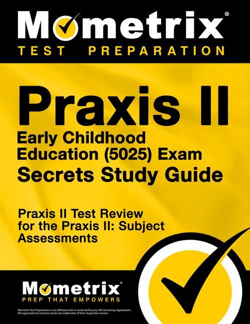 Produktbild: PRAXIS II Early Childhood Education (5025) Exam Secrets Study Guide