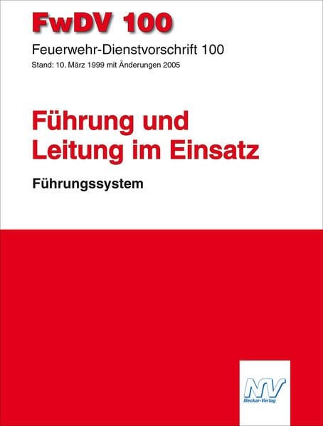 Produktbild: Feuerwehr-Dienstvorschrift 100 (FwDV 100)