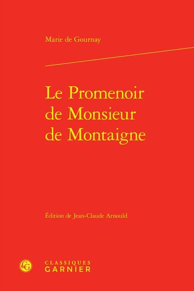 Produktbild: Le Promenoir de Monsieur de Montaigne