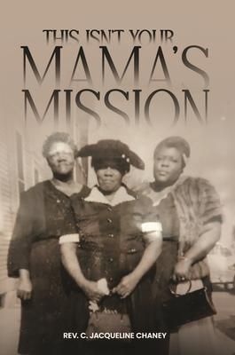 Produktbild: This Isn't Your Mama's Mission