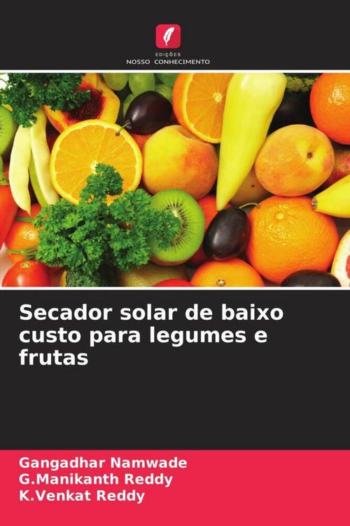 Produktbild: Secador solar de baixo custo para legumes e frutas