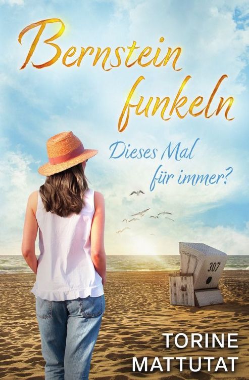 Produktbild: Bernsteinfunkeln / Dieses Mal f&uuml;r immer? Ein Ostseeroman : Der emotionsgeladene Auftakt zur Bernsteinfunkeln-Reihe