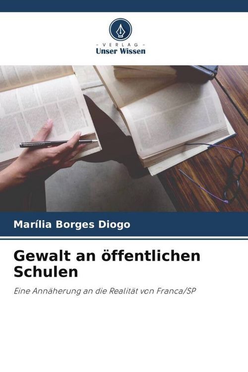 Produktbild: Gewalt an &ouml;ffentlichen Schulen