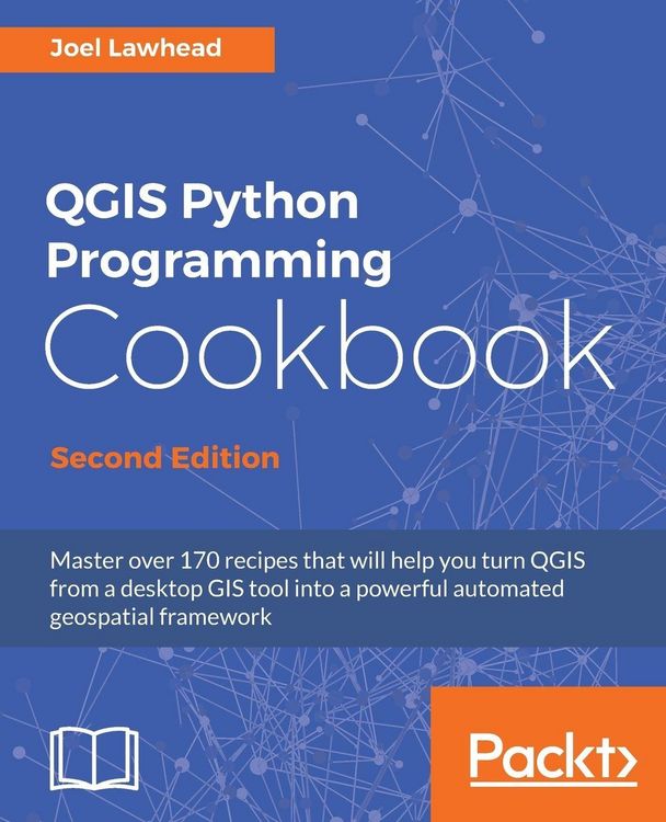 Produktbild: QGIS Python Programming Cookbook - Second Edition