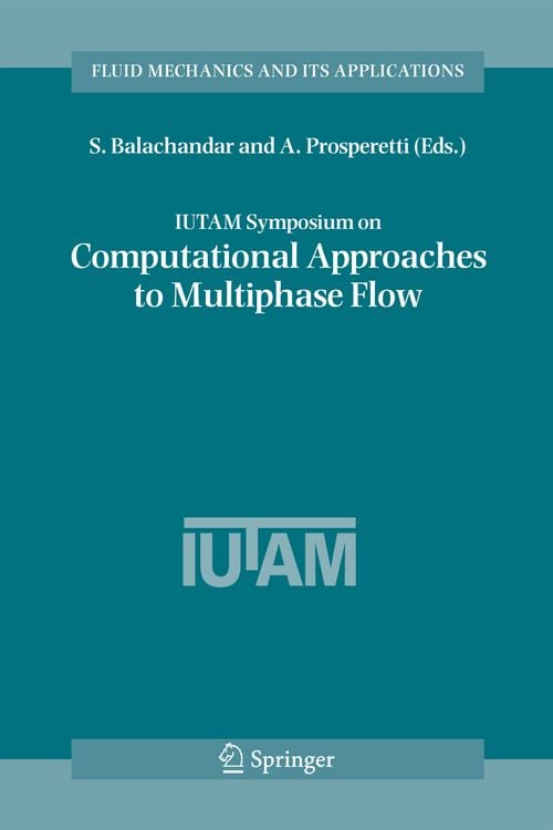 Produktbild: IUTAM Symposium on Computational Approaches to Multiphase Flow