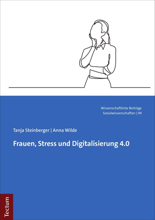 Produktbild: Frauen, Stress und Digitalisierung 4.0