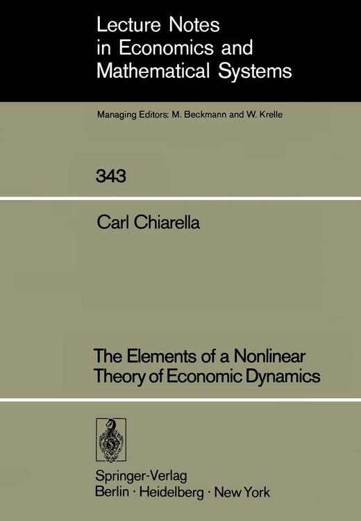 Produktbild: The Elements of a Nonlinear Theory of Economic Dynamics