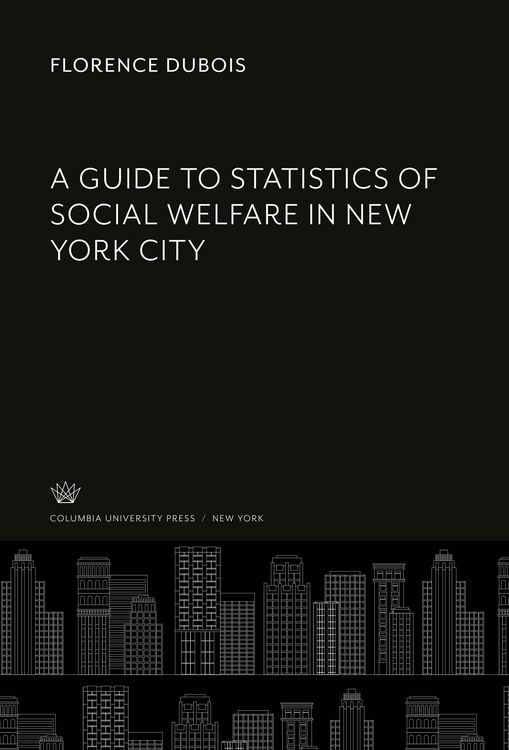Produktbild: A Guide to Statistics of Social Welfare in New York City