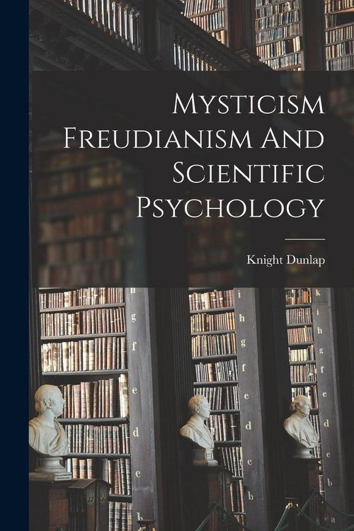 Produktbild: Mysticism Freudianism And Scientific Psychology